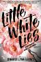 [Debutantes 01] • Little White Lies